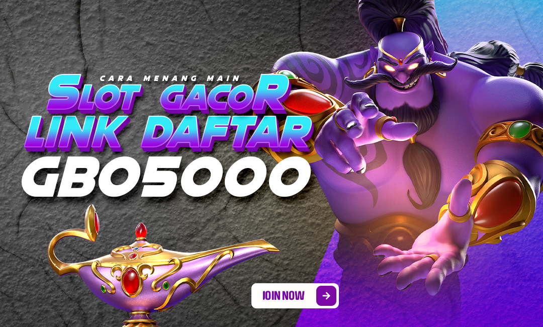 Cara Menang Main Slot Gacor Menggunakan Link Daftar Gbo5000